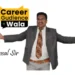 Shape Your Career with Bansal Sir – Founder of CareerGuidanceWala.com