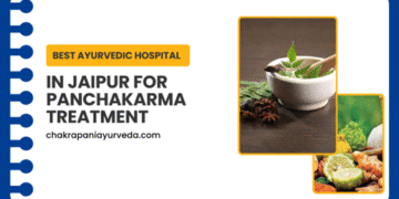 Top Ayurvedic Hospital in Jaipur for Authentic Panchakarma Therapy