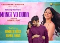 Mangi Vo Duaa song