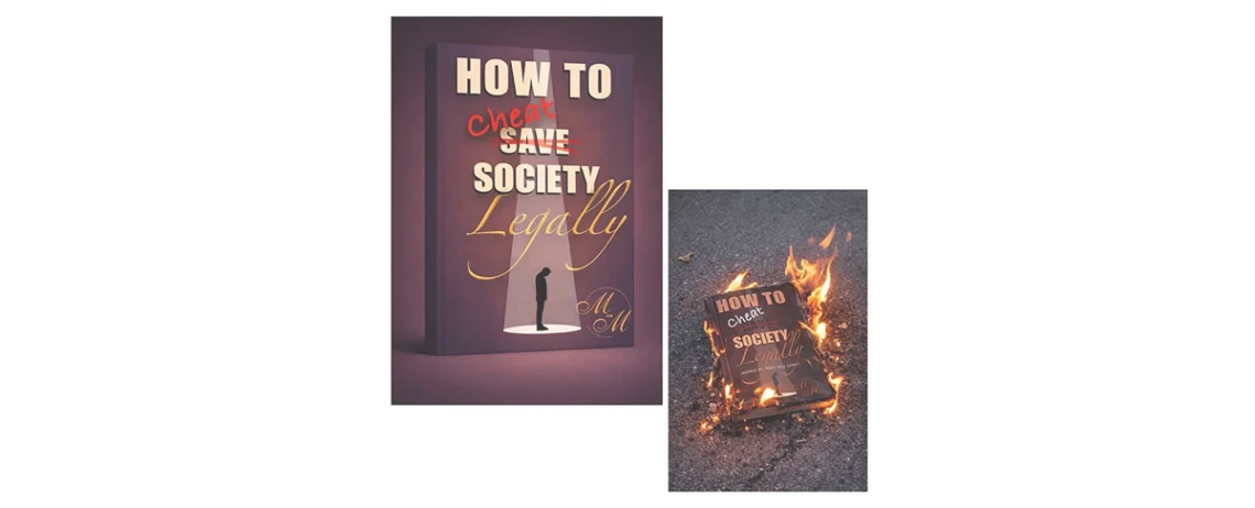 How to Cheat Society Legally