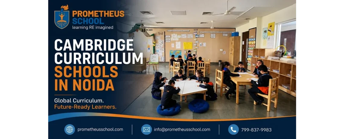 Cambridge Curriculum Schools in Noida